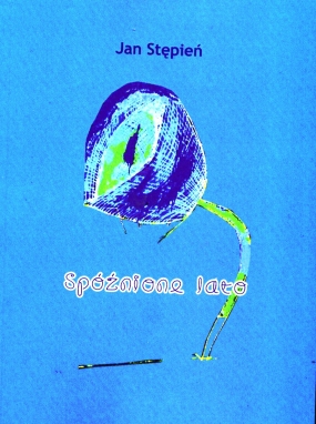 Spóźnione lato Stępnia